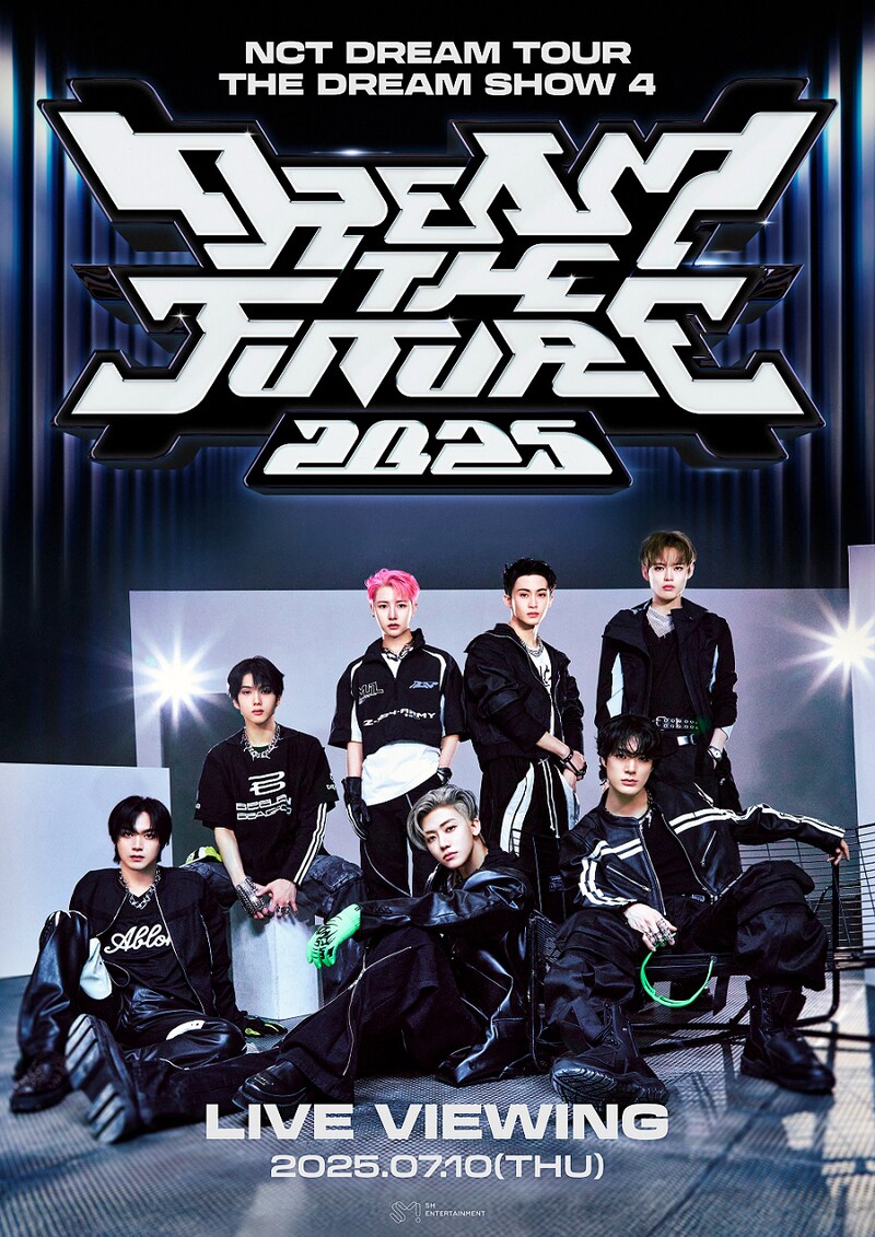 「『2025 NCT DREAM TOUR ＜THE DREAM SHOW 4 : DREAM THE FUTURE＞』ライブビューイング」告知ビジュアル