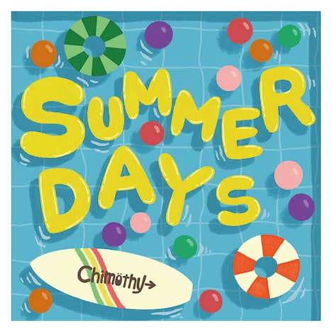 Chimothy→「SUMMER DAYS」配信ジャケット