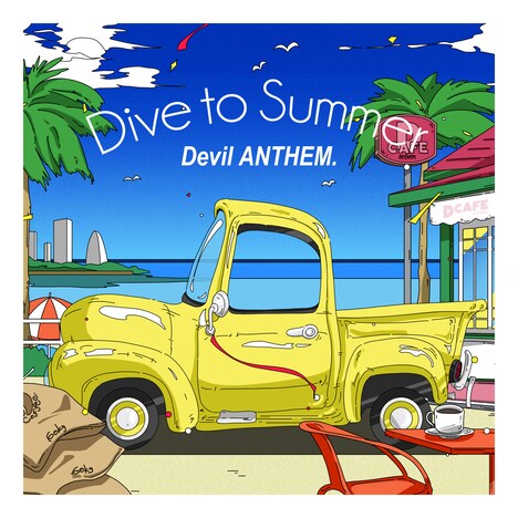 Devil ANTHEM.「Dive to Summer」配信ジャケット
