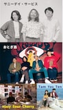 サニーデイ・サービス、おとぎ話、Hazy Sour Cherry、Tam Yos Ten。