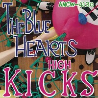 THE BLUE HEARTS「HIGH KICKS」ジャケット