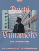 「Daichi Yamamoto " Tidy Up Tour 2025 "」フライヤー
