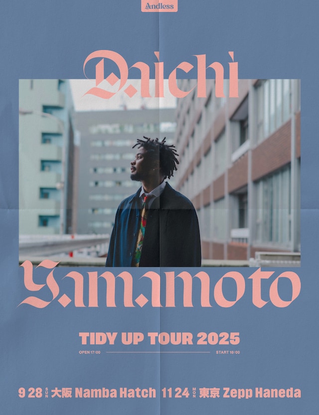 「Daichi Yamamoto " Tidy Up Tour 2025 "」フライヤー