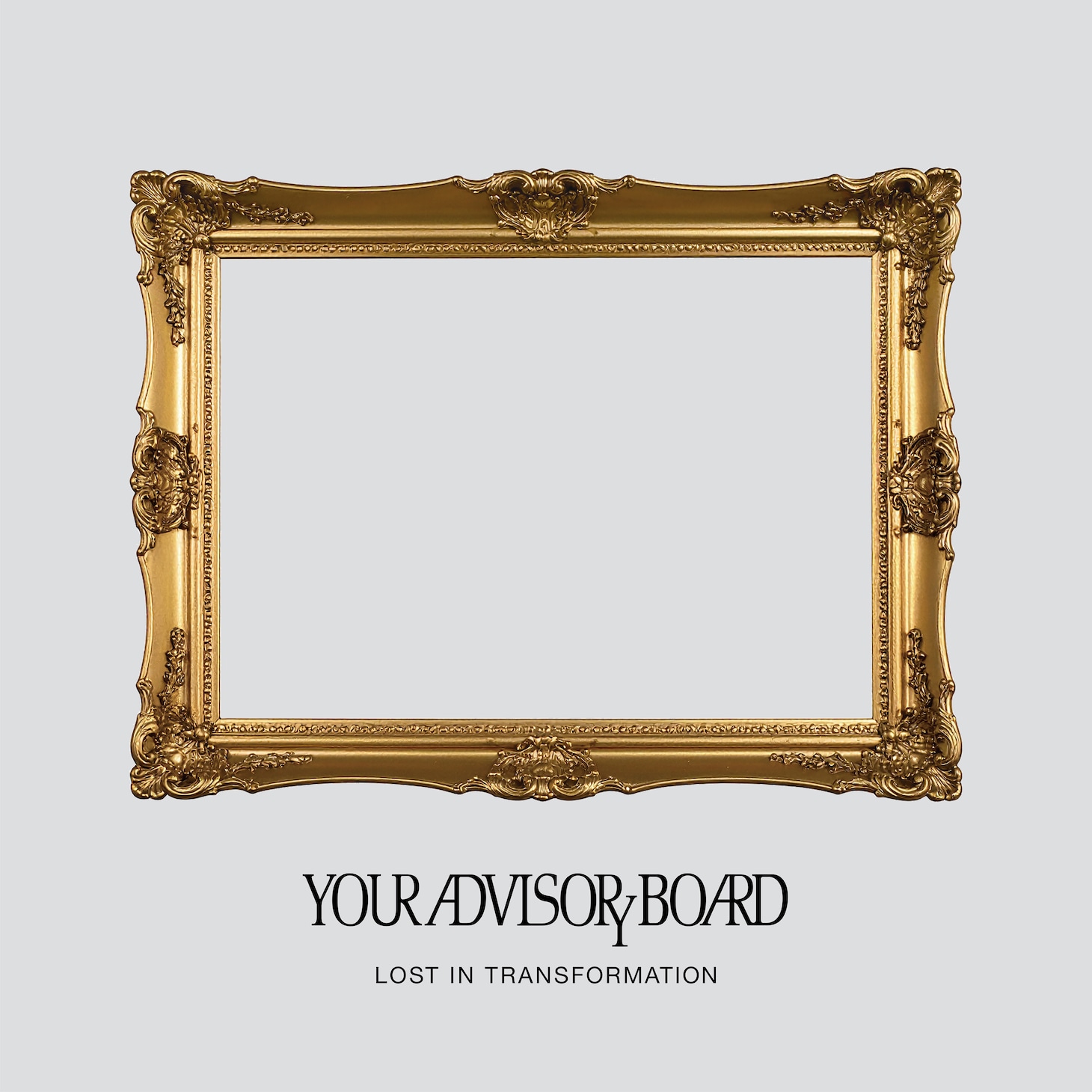 YOUR ADVISORY BOARD「LOST IN TRANSFORMATION」配信ジャケット
