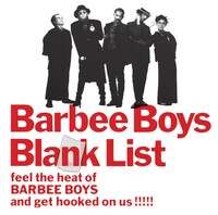 BARBEE BOYS「Blank List」ジャケット