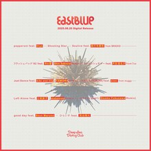 Deep Sea Diving Club「East Blue」収録曲一覧