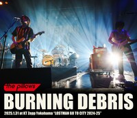 the pillows「BURNING DEBRIS 2025.1.31 at KT Zepp Yokohama "LOSTMAN GO TO CITY 2024-25"」Blu-rayジャケット