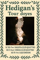 「Hedigan's "Tour doyes"」告知ビジュアル