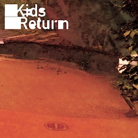 國「Kids Return」ジャケット
