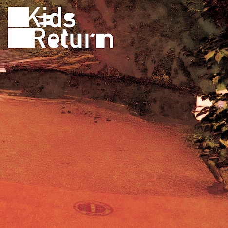 國「Kids Return」ジャケット