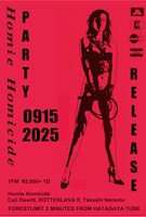 Homie Homicide「Long Goodbye Release Party」告知画像