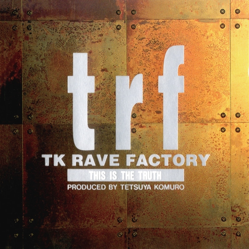 TRF「trf ～THIS IS THE TRUTH～」ジャケット