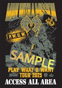 「MAN WITH A "15th" MISSION PLAY WHAT U WANT TOUR 2025~」劇場入場者特典「MWAM特製レプリカ・ツアーパスステッカー」