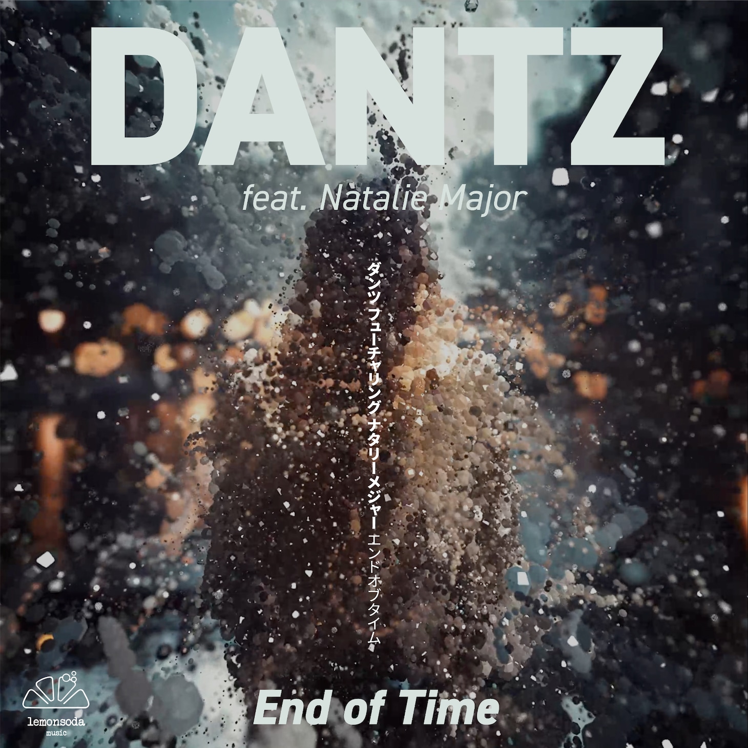 DANTZ「End Of Time feat. Natalie Major」ジャケット