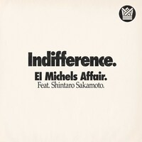 El Michels Affair feat. Shintaro Sakamoto「Indifference」ジャケット