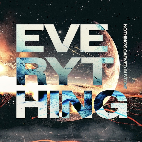 Nothing's Carved In Stone「Everything」ジャケット