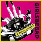 Girls be bad「sixteen's pleasure」ジャケット