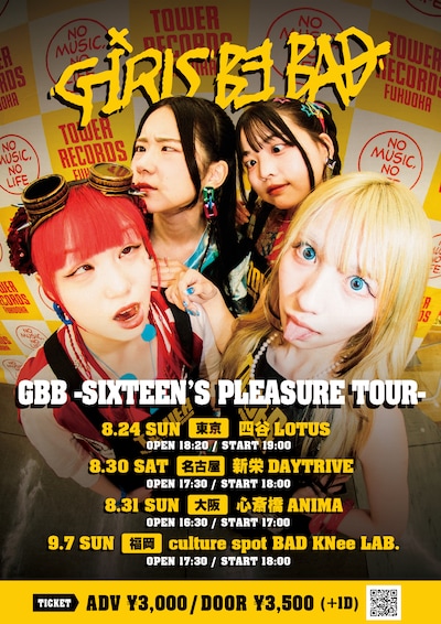 Girls be bad「GBB -SIXTEEN'S PLEASURE TOUR-」フライヤー