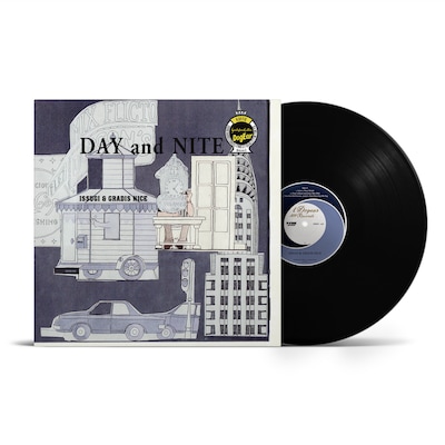 ISSUGI & GRADIS NICE「DAY and NITE」アナログ盤イメージ