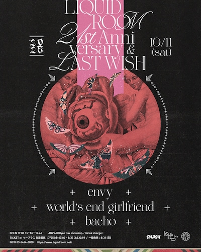 「LAST WISH & LIQUIDROOM 21st ANNIVERSARY」フライヤー
