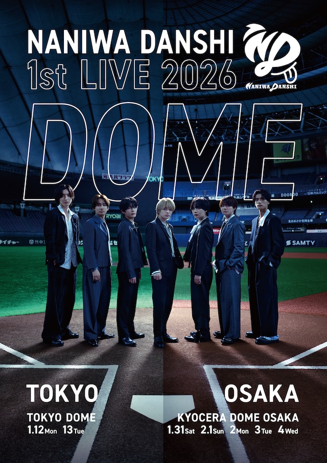 「NANIWA DANSHI 1st LIVE 2026 DOME」告知画像