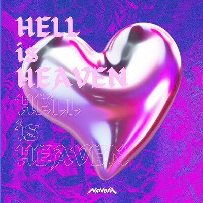NANONI「HELL is HEAVEN」ジャケット