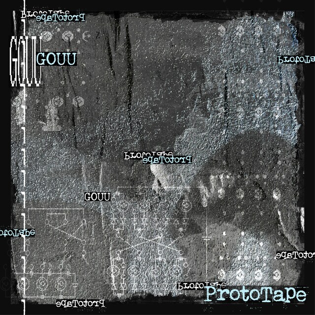 GOUU「ProtoTape」ジャケット