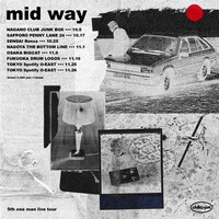 「chilldspot 5th one man live tour “mid way”」ビジュアル
