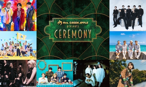 「Mrs. GREEN APPLE presents『CEREMONY』」の出演者。