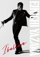 矢沢永吉「I believe」初回限定盤TYPE-Aジャケット