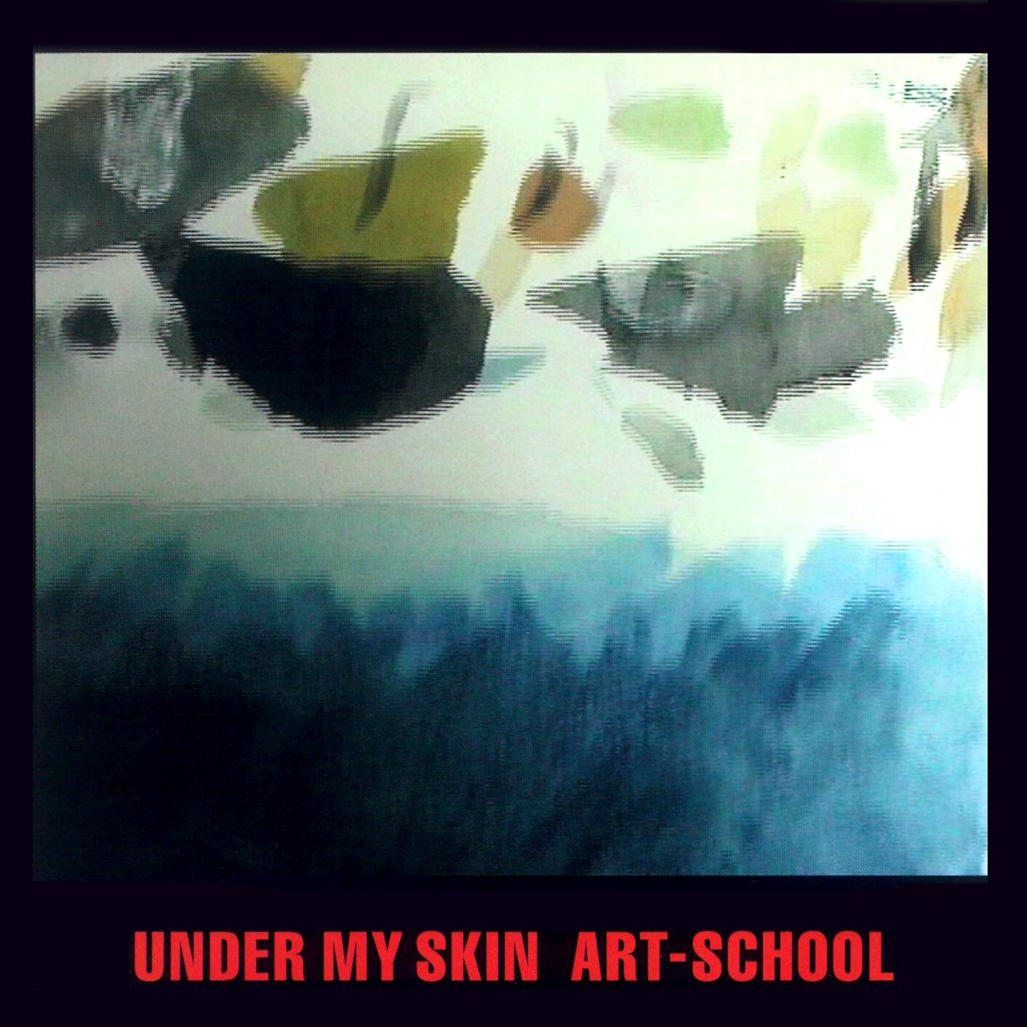 ART-SCHOOL「Under my skin」配信ジャケット