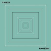SCOOBIE DO「FUNKY SQUARE」ジャケット