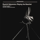 坂本龍一がバシェ音響彫刻に向き合った記録をLP化、没後初の未発表音源