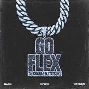 DJ CHARI & DJ TATSUKI「GO FLEX」配信ジャケット