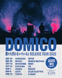 「ドミコ “誰にも言わないでいるよ”release TOUR 2025」フライヤー
