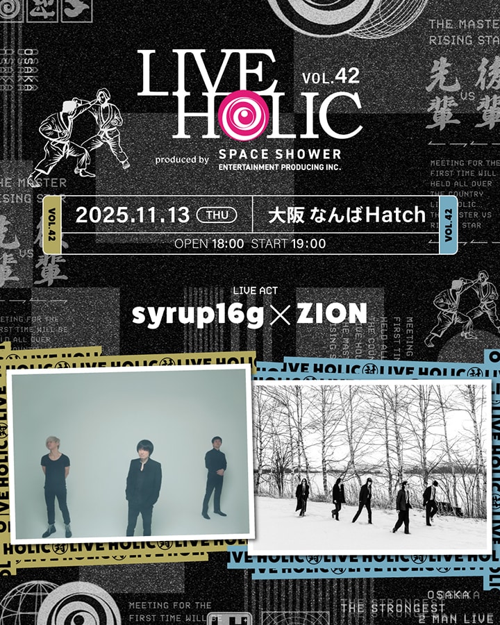 LIVE HOLIC vol.42」フライヤー - syrup16g × ZION、初顔合わせ