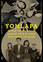 「YONLAPA New EP 'Velvet Petals' Release tour」東京公演フライヤー
