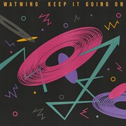 WATWING「KEEP IT GOING ON」配信ジャケット