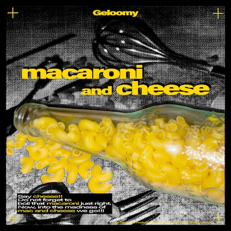 Geloomy「macaroni and cheese」配信ジャケット