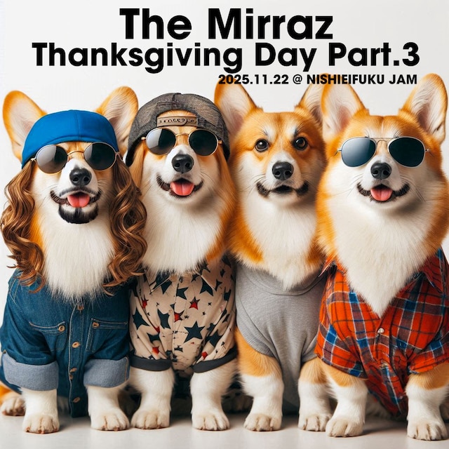 The Mirraz「Thanksgiving Day Part.3」告知ビジュアル