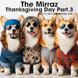 The Mirraz「Thanksgiving Day Part.3」告知ビジュアル