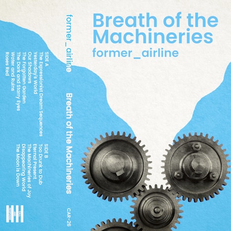 former_airline「Breath of the Machineries」ジャケット