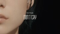 ExWHYZ「DON'T CRY」告知ビジュアル