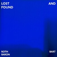 ROTH BART BARON「LOST AND FOUND」ジャケット