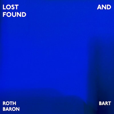 ROTH BART BARON「LOST AND FOUND」ジャケット