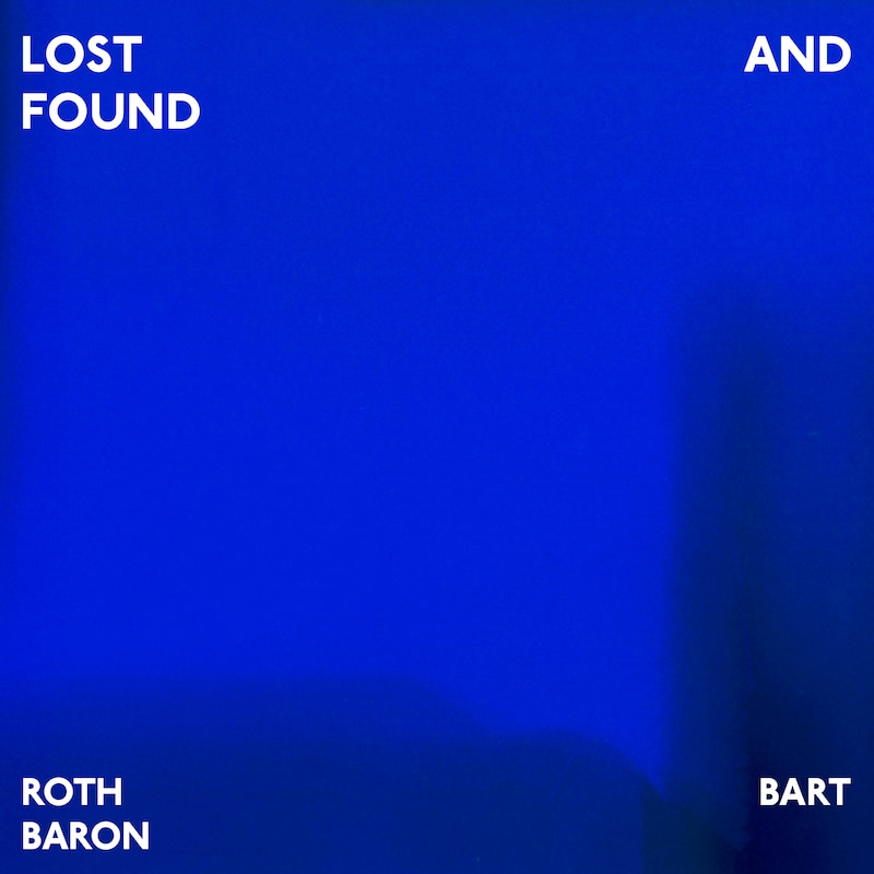 ROTH BART BARON「LOST AND FOUND」ジャケット