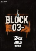 03- Performance主催「BLOCK 03-」第2回開催、オーディション企画も実施