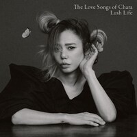 Chara「The Love Songs of Chara "Lush Life"」ジャケット