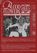 「BLOODFLOWERS」フライヤー