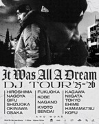 「DJ RYOW “It Was All A Dream” DJ TOUR ’25 - ’26」ビジュアル